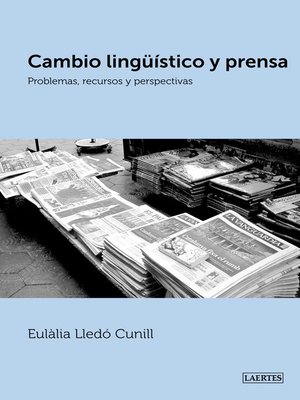 cover image of Cambio lingüístico y prensa